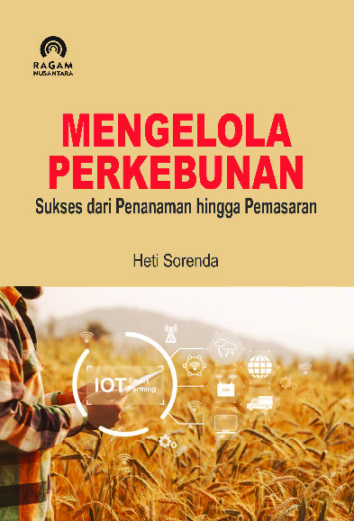 Sampul buku Mengelola Perkebunan; Suk...