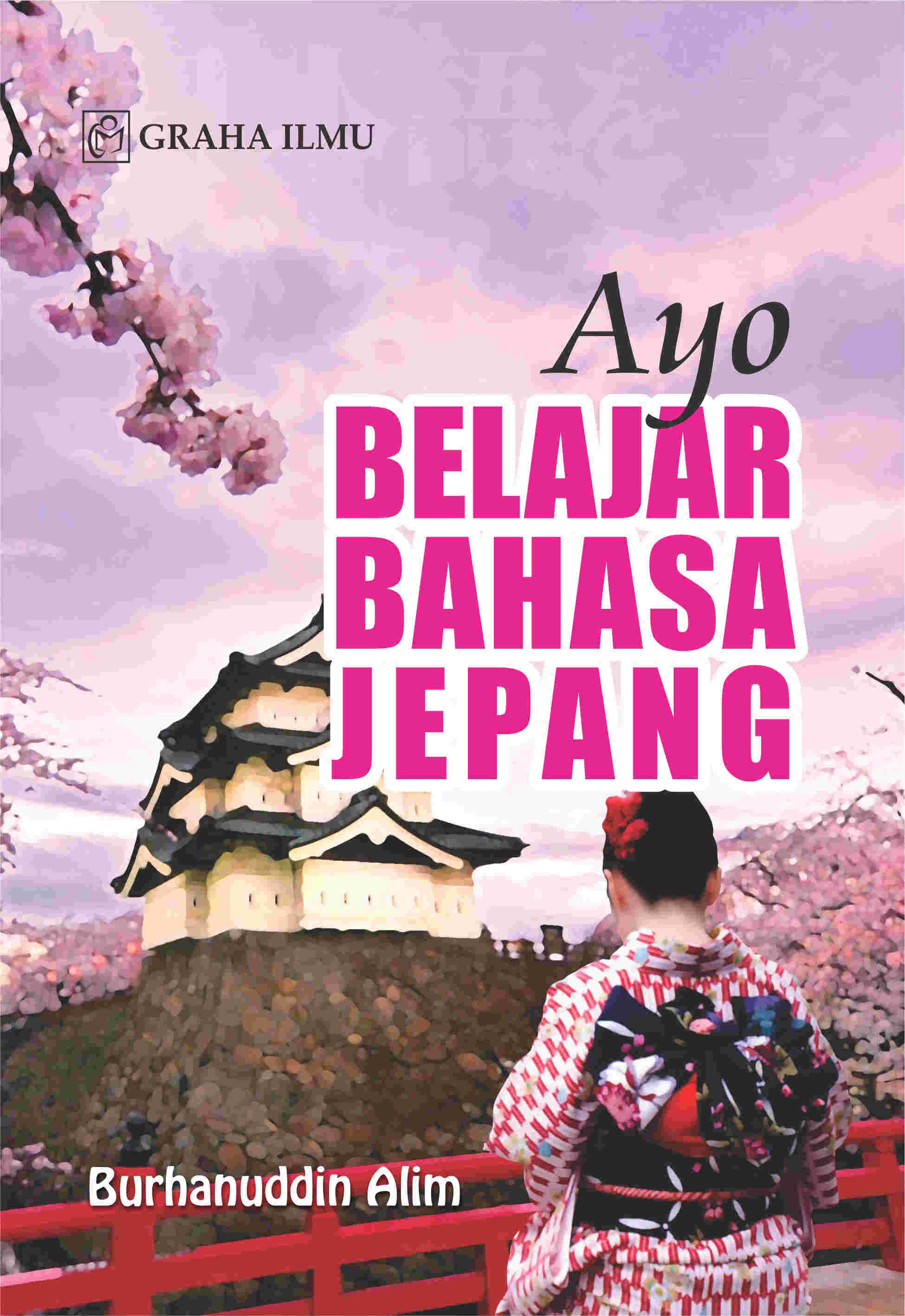 Sampul buku Ayo Belajar Bahasa J...